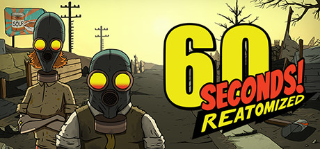 Download 60 Seconds! Reatomized pc game