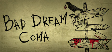 Download Bad Dream Coma pc game