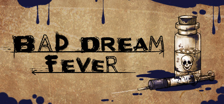 Download Bad Dream: Fever pc game