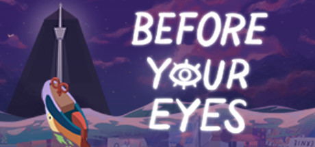 Download Before Your Eyes pc game