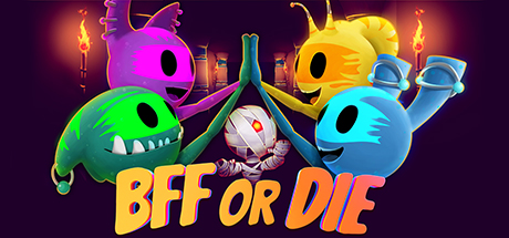 Download BFF or Die pc game