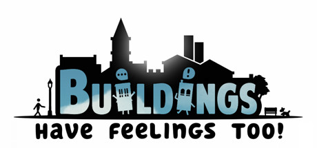 Download Buildings Have Feelings Too pc game