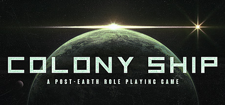 Download Colony Ship: A Post-Earth Role Playing Game pc game