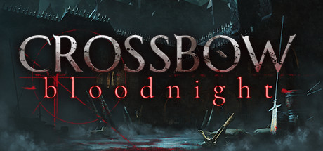 Download CROSSBOW: Bloodnight pc game