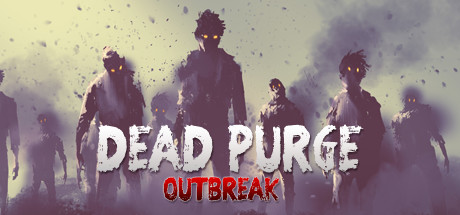 Download Dead Purge: Outbreak pc game