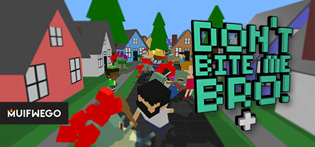 Download Don't Bite Me Bro! pc game