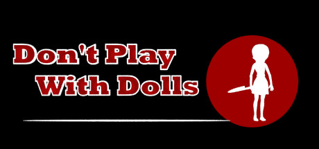 Download Don't Play With Dolls pc game