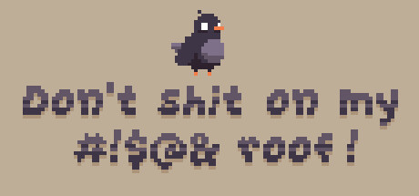 Download Don't Shit On My #!$@& Roof pc game