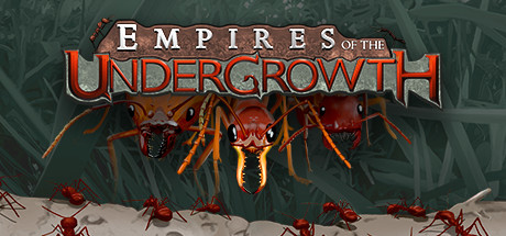 Download Empires of the Undergrowth pc game