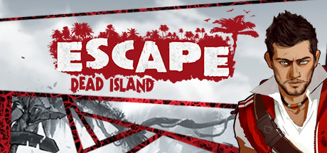 Download Escape Dead Island pc game