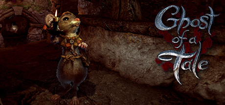 Download Ghost of a Tale pc game