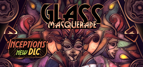 Download Glass Masquerade pc game