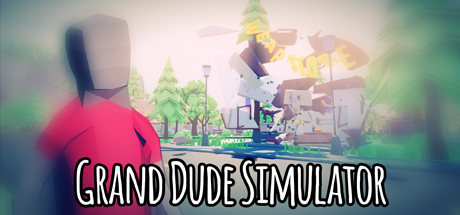 Download Grand Dude Simulator pc game