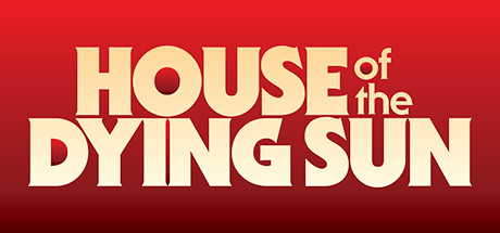 Download House of the Dying Sun pc game