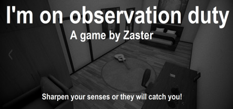 Download I'm on Observation Duty pc game