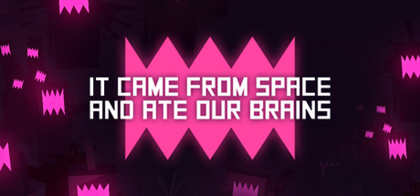 Download It came from space, and ate our brains pc game