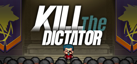 Download Kill the Dictator pc game