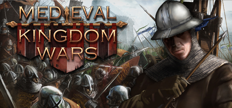 Download Medieval Kingdom Wars pc game