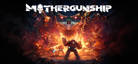 Download MOTHERGUNSHIP pc game