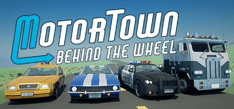 Download Motor Town: Behind The Wheel pc game