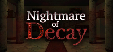 Download Nightmare of Decay pc game