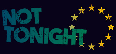 Download Not Tonight pc game