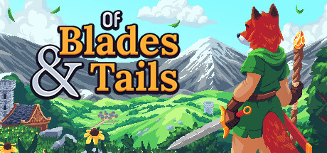 Download Of Blades & Tails pc game