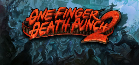 Download One Finger Death Punch 2 pc game