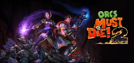 Download Orcs Must Die! 2 pc game