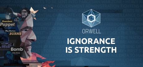 Download Orwell: Ignorance is Strength pc game