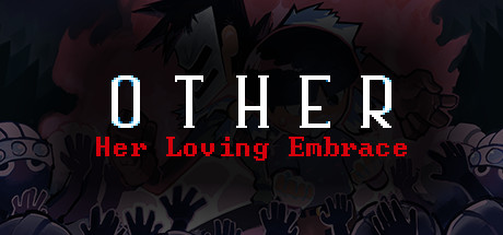 Download OTHER: Her Loving Embrace pc game