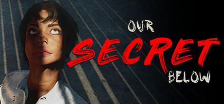 Download Our Secret Below pc game