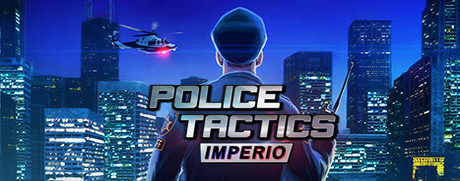 Download Police Tactics: Imperio pc game