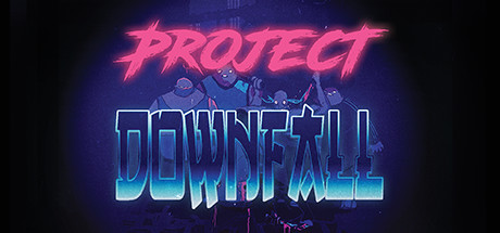 Download Project Downfall pc game