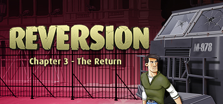 Download Reversion - The Return pc game