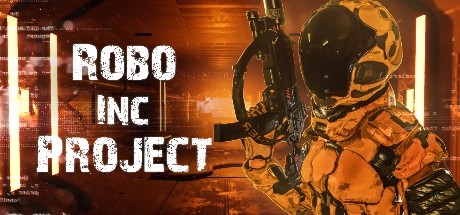 Download Robo Inc Project pc game