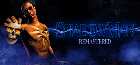 Download Shadow Man Remastered pc game