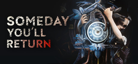 Download Someday You'll Return pc game