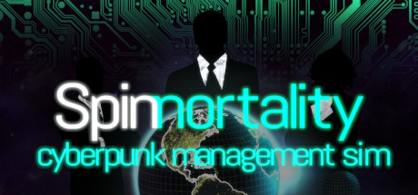 Download Spinnortality | cyberpunk management sim pc game