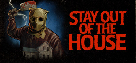 Download Stay Out of the House pc game