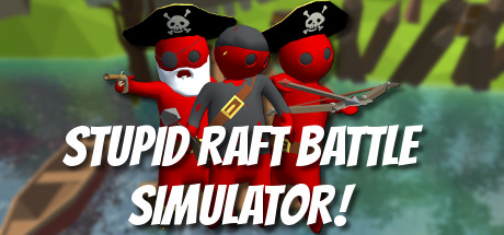 Download Stupid Raft Battle Simulator pc game