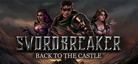 Download Swordbreaker: Back to The Castle pc game