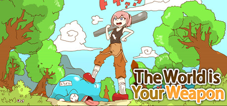 Download The World is Your Weapon pc game