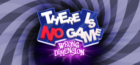 Download There Is No Game : Wrong Dimension pc game