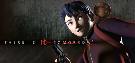 Download There Is No Tomorrow pc game