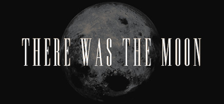 Download There Was the Moon pc game