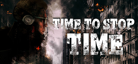 Download Time To Stop Time pc game