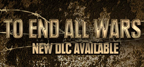 Download To End All Wars pc game