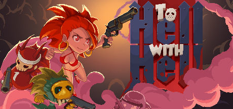 Download To Hell with Hell pc game