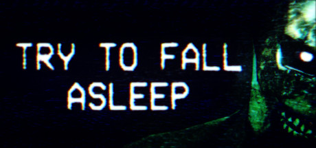 Download Try To Fall Asleep pc game